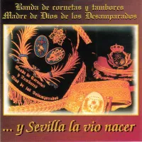 Portada del disco '... y Sevilla la vio nacer'