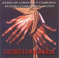 Portada del disco 'Cautivo va por Sevilla'